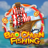 Bao Chuan Fishing superkings fishing
